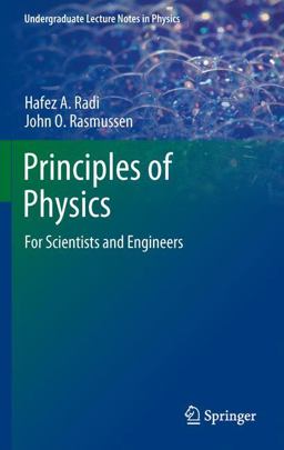 Principles of Physics For Scientists and Engineers  9783642230257 Front Cover