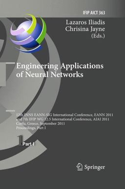 Engineering Applications of Neural Networks Engineering Applications of Neural Networks