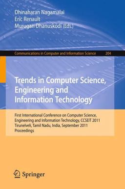 Trends in Computer Science, Engineering and Information Technology Trends in Computer Science, Engineering and Information Technology