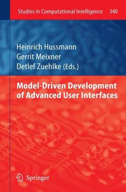 Model-Driven Development of Advanced User Interfaces