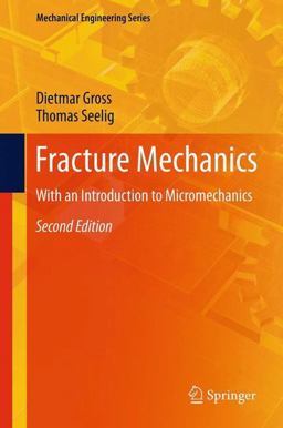 Fracture Mechanics Fracture Mechanics