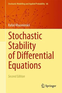 Stochastic Stability of Differential Equations: 2nd 9783642270284 Front Cover