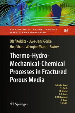 Thermo-Hydro-Mechanical-Chemical Processes in Porous Media Benchmarks and Examples 1st 2012 9783642271762 Front Cover