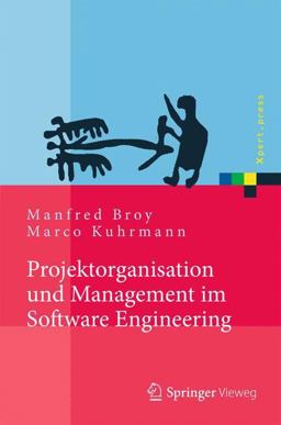 Projektorganisation und Management Im Software Engineering Projektorganisation und Management Im Software Engineering