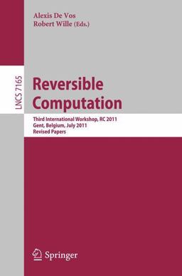 Reversible Computation Reversible Computation