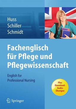 Fachenglisch Für Pflege und Pflegewissenschaft