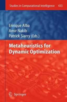 Metaheuristics for Dynamic Optimization