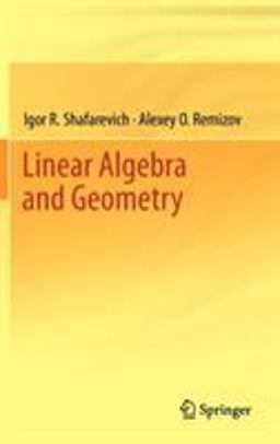 Linear Algebra and Geometry  9783642309939 Front Cover