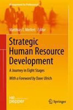 Strategic Human Resource Development Strategic Human Resource Development