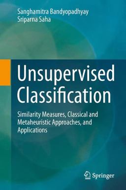 Unsupervised Classification Unsupervised Classification