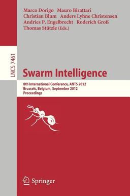 Swarm Intelligence Swarm Intelligence