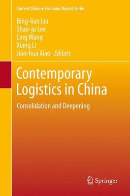 Contemporary Logistics in China Contemporary Logistics in China