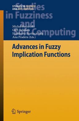 Advances in Fuzzy Implication Functions