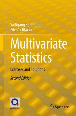 Multivariate Statistics: Exercises and Solutions  9783642360046 Front Cover