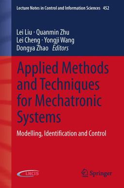 Applied Methods and Techniques for Mechatronic Systems