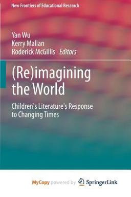 (Re)Imagining the World
