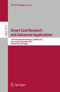 Smart Card Research and Advanced Applications Smart Card Research and Advanced Applications