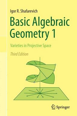 Algebraicheskaya Geometriya 3rd 9783642379550 Front Cover