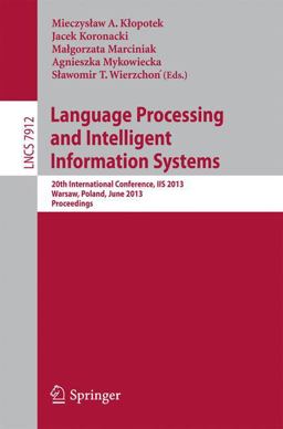 Language Processing and Intelligent Information Systems Language Processing and Intelligent Information Systems