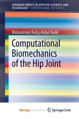 Computational Biomechanics of the Hip Joint