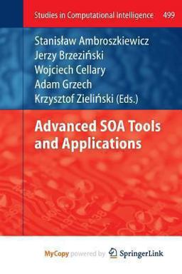 Advanced Soa Tools and Applications