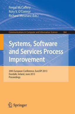 Systems, Software and Services Process Improvement Systems, Software and Services Process Improvement