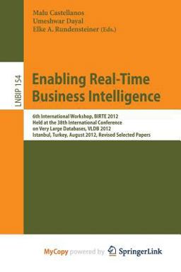 Enabling Real-Time Business Intelligence