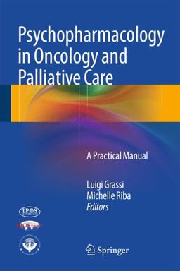 Psychopharmacology in Oncology and Palliative Care Psychopharmacology in Oncology and Palliative Care