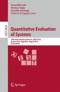 Quantitative Evaluation of Systems Quantitative Evaluation of Systems