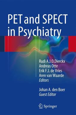 PET and SPECT in Psychiatry  9783642403835 Front Cover