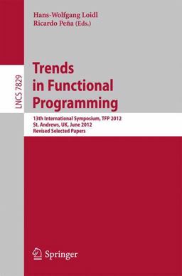 Trends in Functional Programming