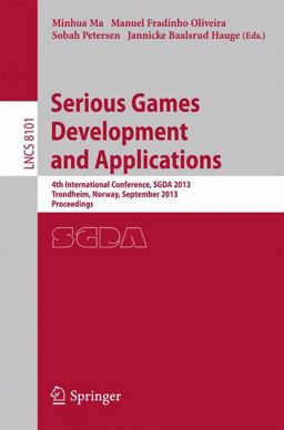 Serious Games Development and Applications Serious Games Development and Applications