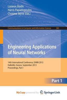 Engineering Applications of Neural Networks Engineering Applications of Neural Networks