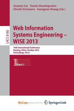 Web Information Systems Engineering -- Wise 2013