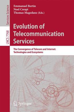 Evolution of Telecommunication Services Evolution of Telecommunication Services