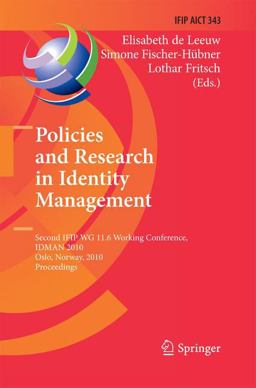 Policies and Research in Identity Management Policies and Research in Identity Management