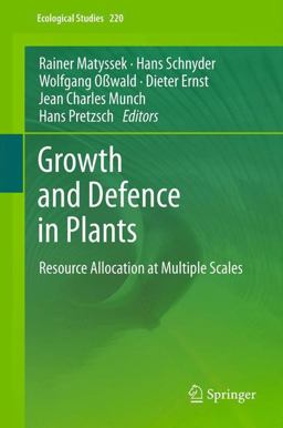 Growth and Defence in Plants Growth and Defence in Plants