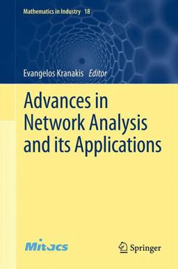 Advances in Network Analysis and Its Applications Advances in Network Analysis and Its Applications