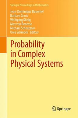 Probability in Complex Physical Systems Probability in Complex Physical Systems