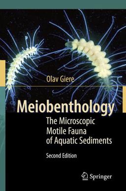 Meiobenthology The Microscopic Motile Fauna of Aquatic Sediments 2nd 2014 9783642441677 Front Cover
