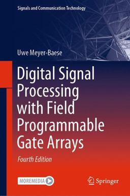 Digital Signal Processing With Field Programmable Gate Arrays:  9783642453083 Front Cover