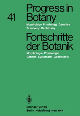 Progress in Botany / Fortschritte der Botanik Progress in Botany / Fortschritte der Botanik