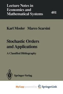 Stochastic Orders and Applications