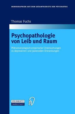 Psychopathologie Von Leib und Raum