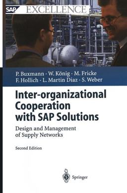 Inter-Organizational Cooperation with SAP Solutions