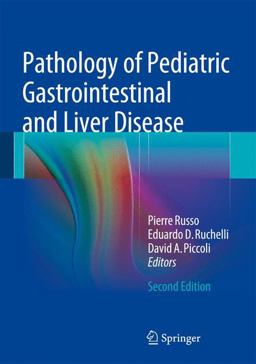 Pathology of Pediatric Gastrointestinal and Liver Disease 2nd 9783642540523 Front Cover