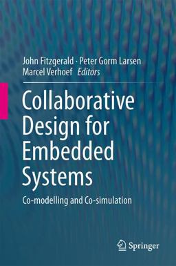 Collaborative Design for Embedded Systems Collaborative Design for Embedded Systems