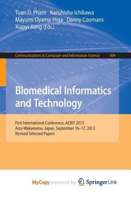 Biomedical Informatics and Technology Biomedical Informatics and Technology