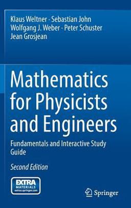 Mathematics for Physicists and Engineers: Fundamentals and Interactive Study Guide  9783642541230 Front Cover