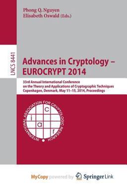 Advances in Cryptology - Eurocrypt 2014